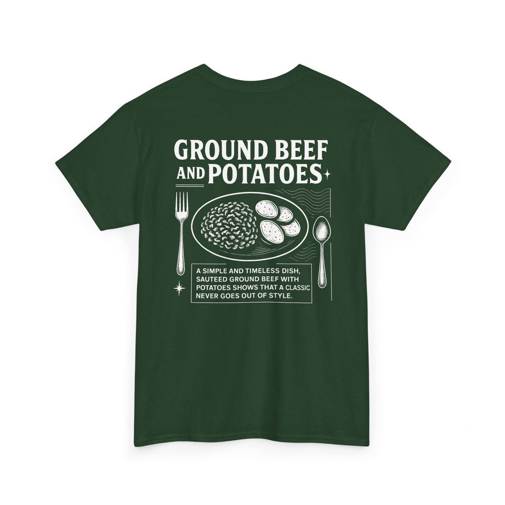 Beef and Potatoes Tee