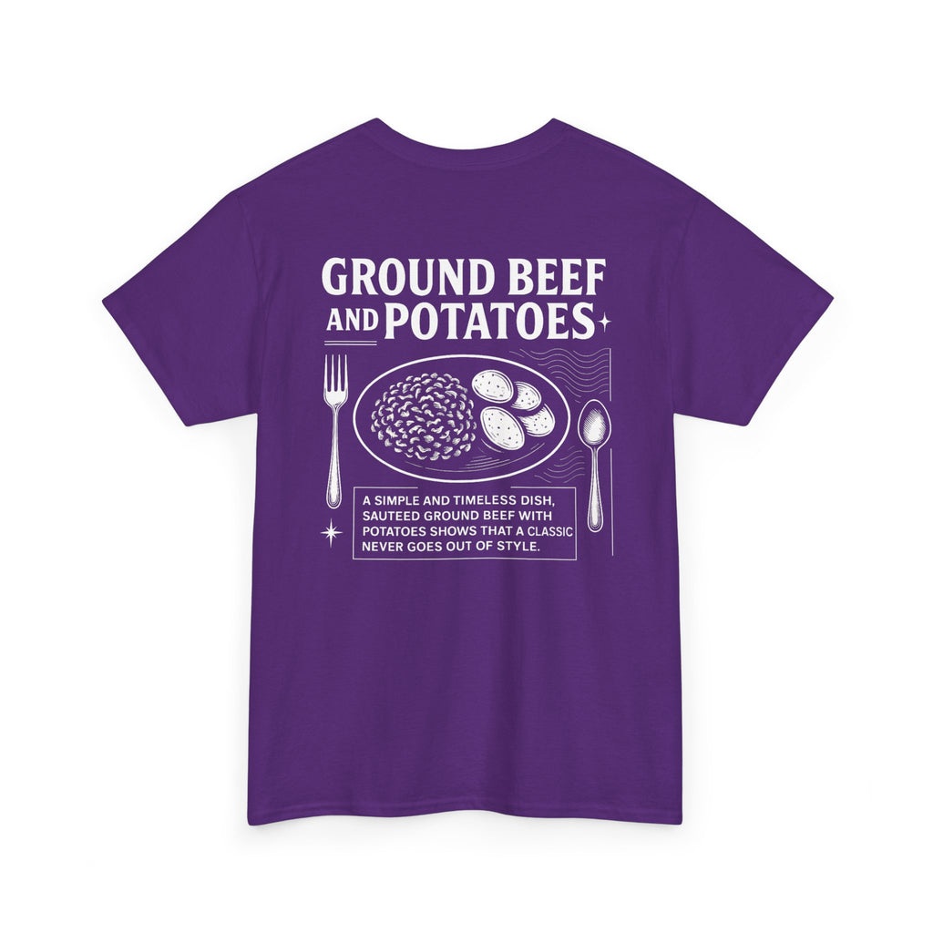 Beef and Potatoes Tee