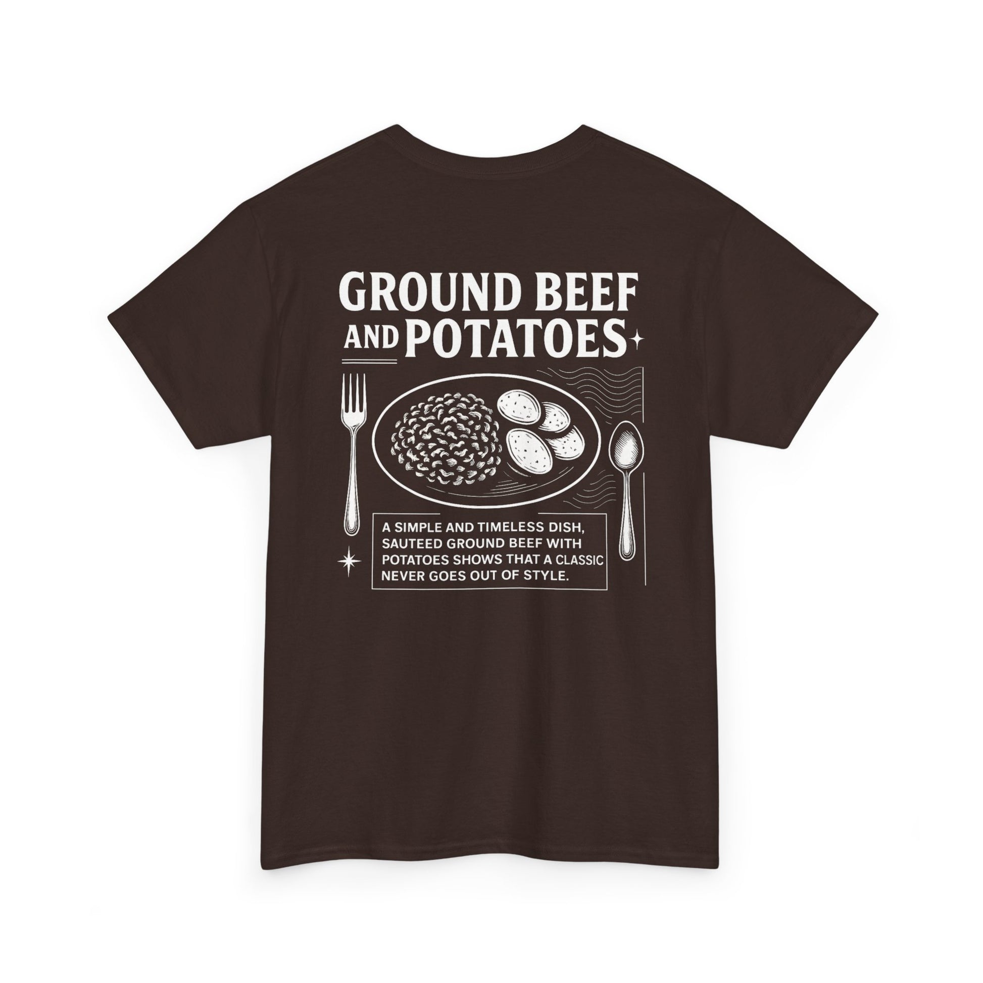 Beef and Potatoes Tee