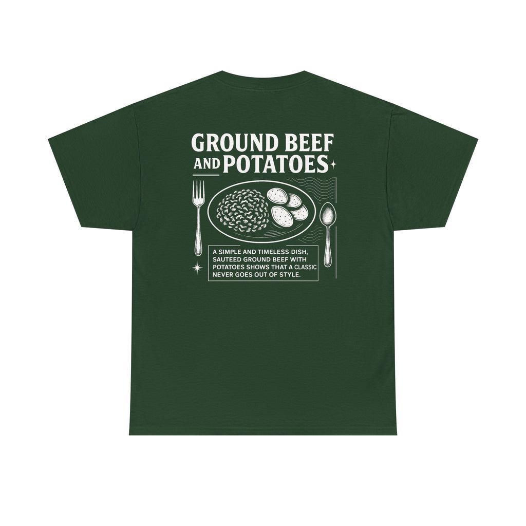 Beef and Potatoes Tee